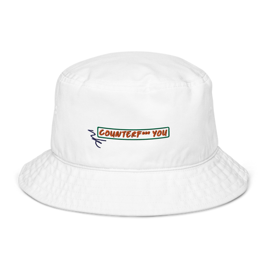 COUNTERF*** YOU Organic Bucket Hat